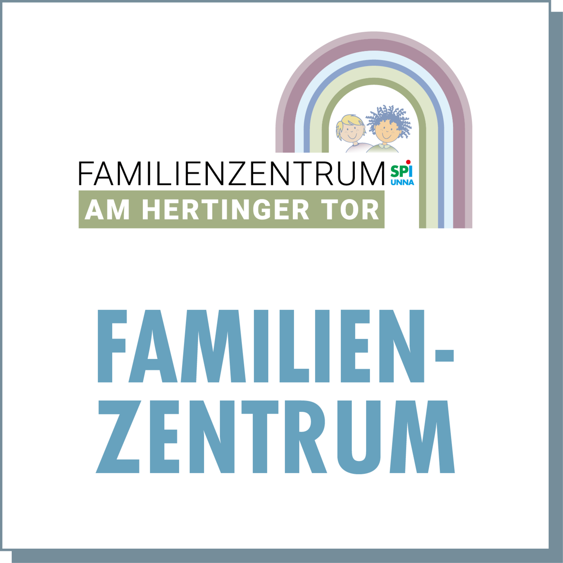Das Familienzentrum am Hertinger Tor Familienzentrum am Hertinger Tor